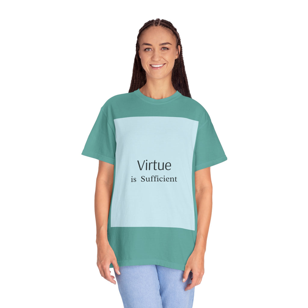 T-Shirt — "Virtue is Sufficient" Minimalist Inspirational Tee