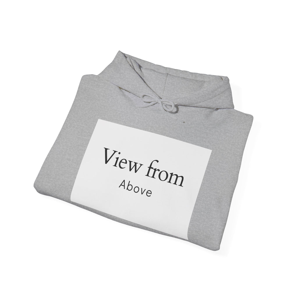 View From Above Hoodie - Minimal Text Graphic Pullover