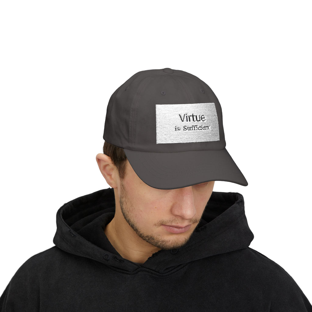 Dad Cap — "Virtue is Sufficient" Embroidered Classic Hat