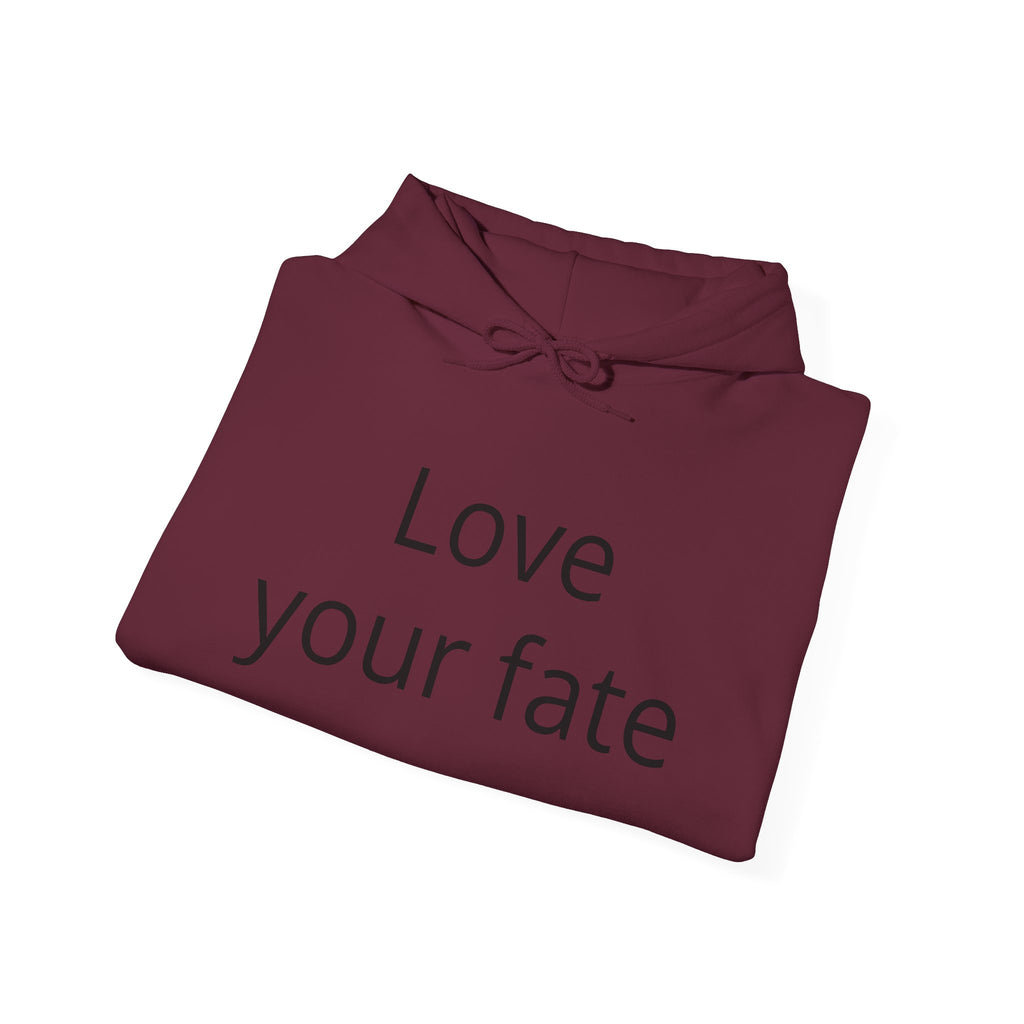 Love Your Fate Hoodie — Inspirational Minimalist Slogan Pullover