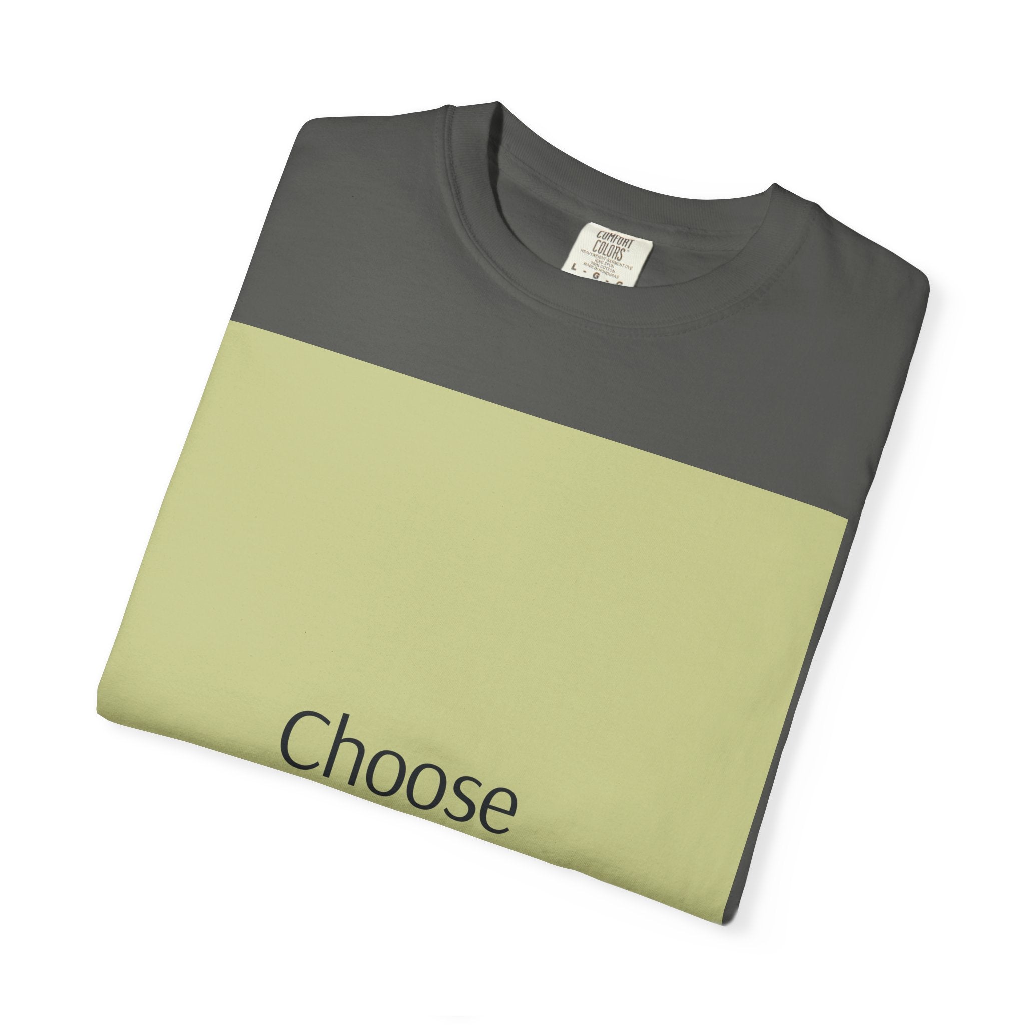 Choose Your Response T-Shirt — Motivational Minimalist Tee