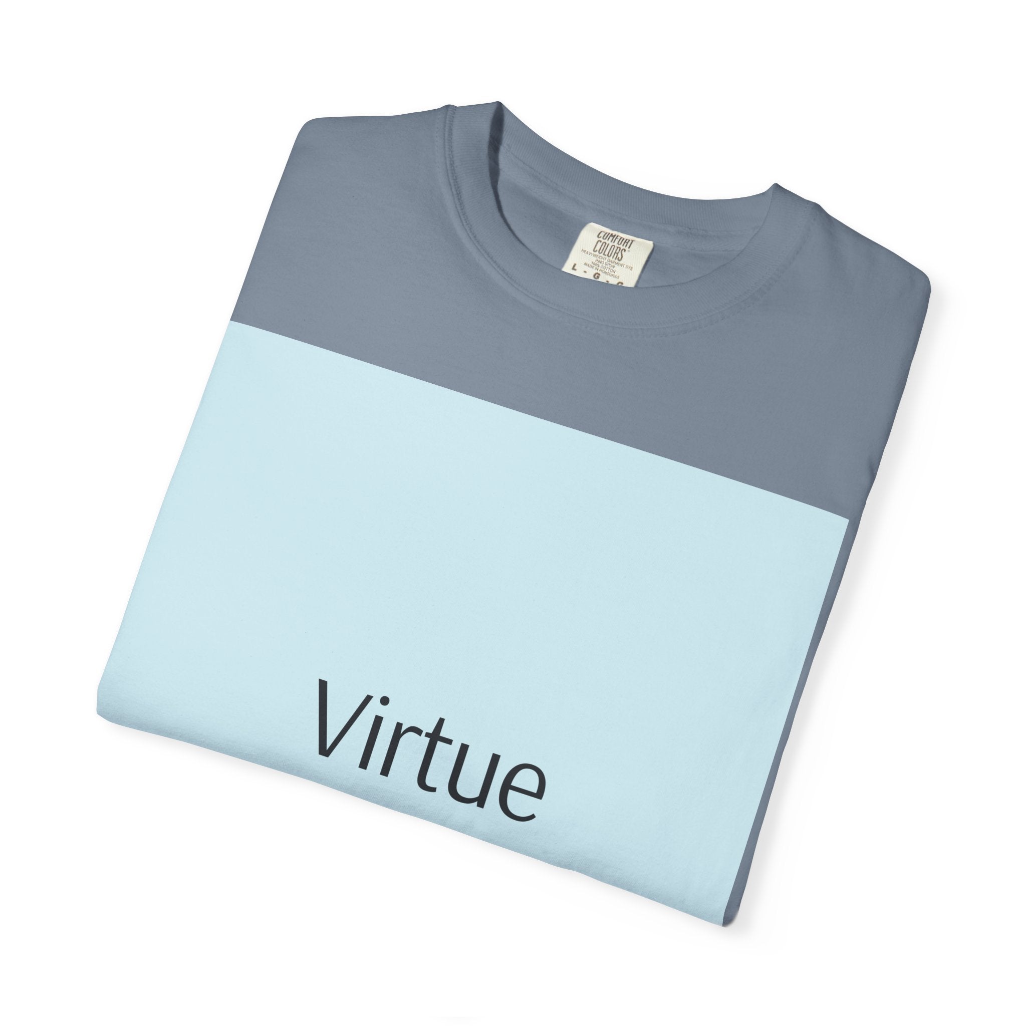 T-Shirt — "Virtue is Sufficient" Minimalist Inspirational Tee