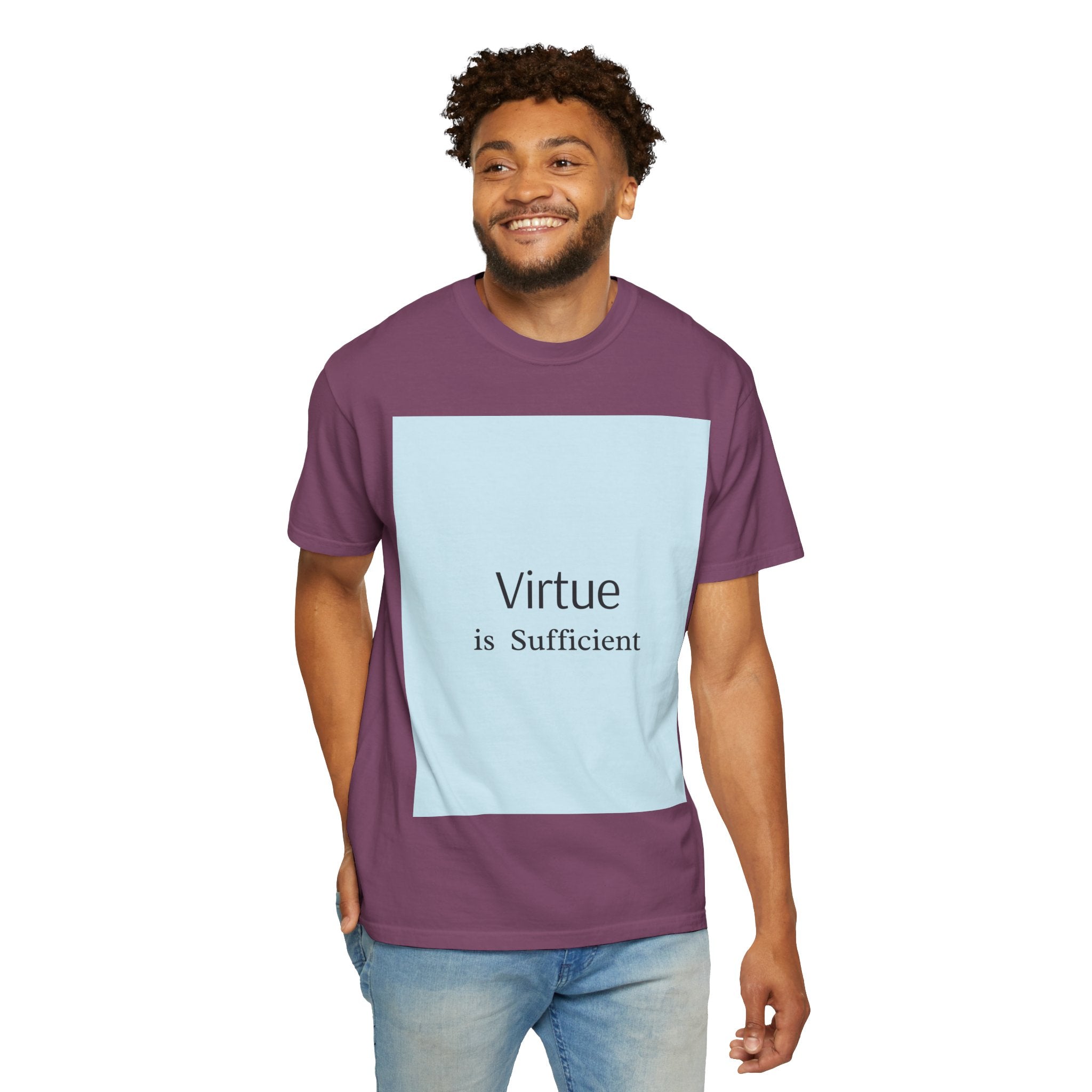 T-Shirt — "Virtue is Sufficient" Minimalist Inspirational Tee