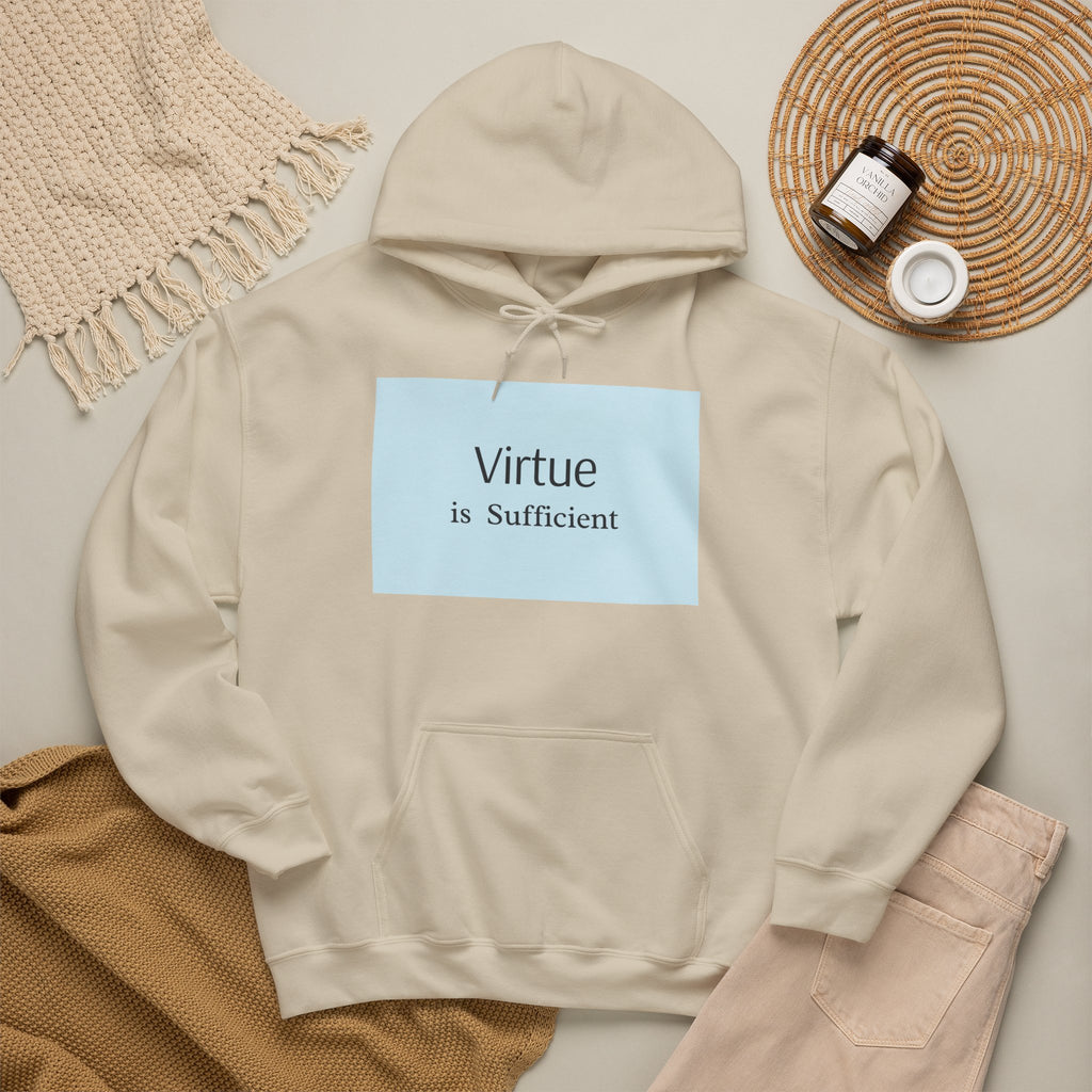 Virtue Is Sufficient Hoodie — Minimalist Inspirational Pullover