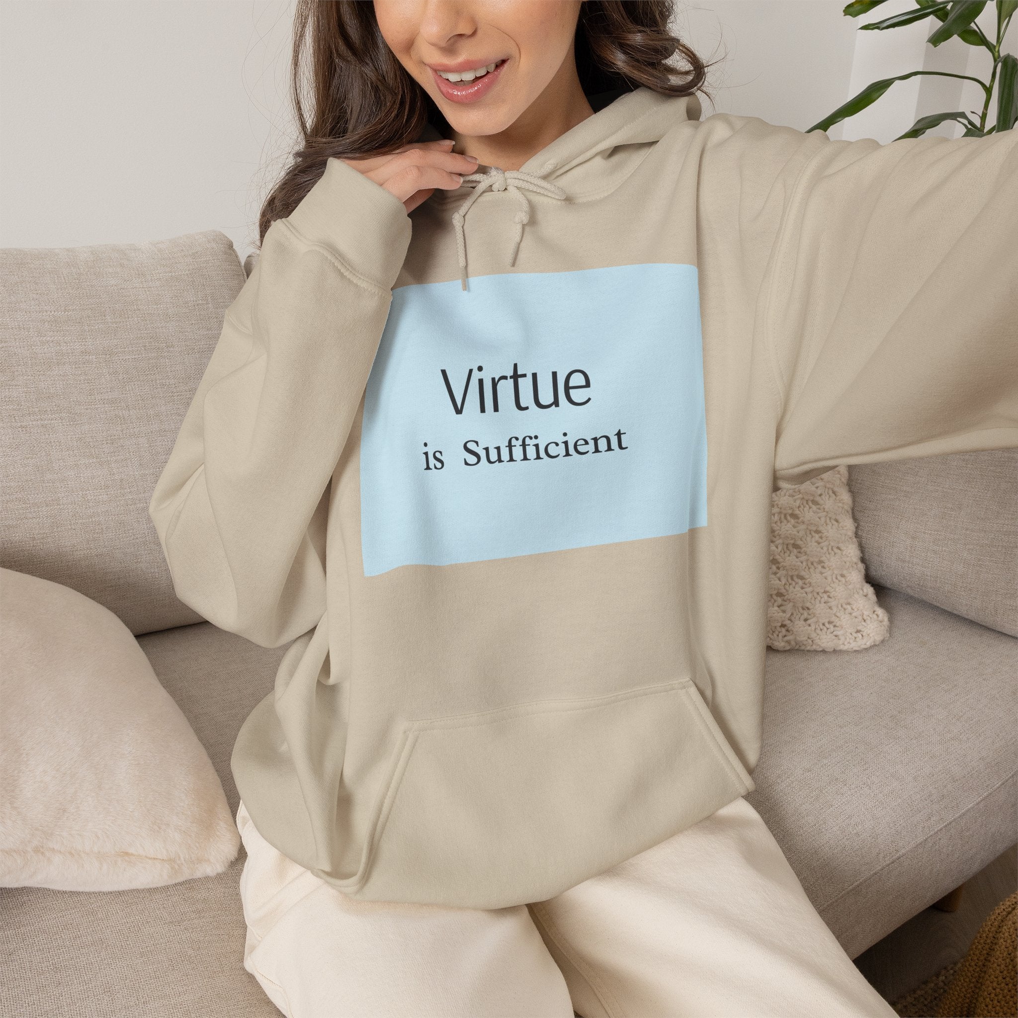 Virtue Is Sufficient Hoodie — Minimalist Inspirational Pullover