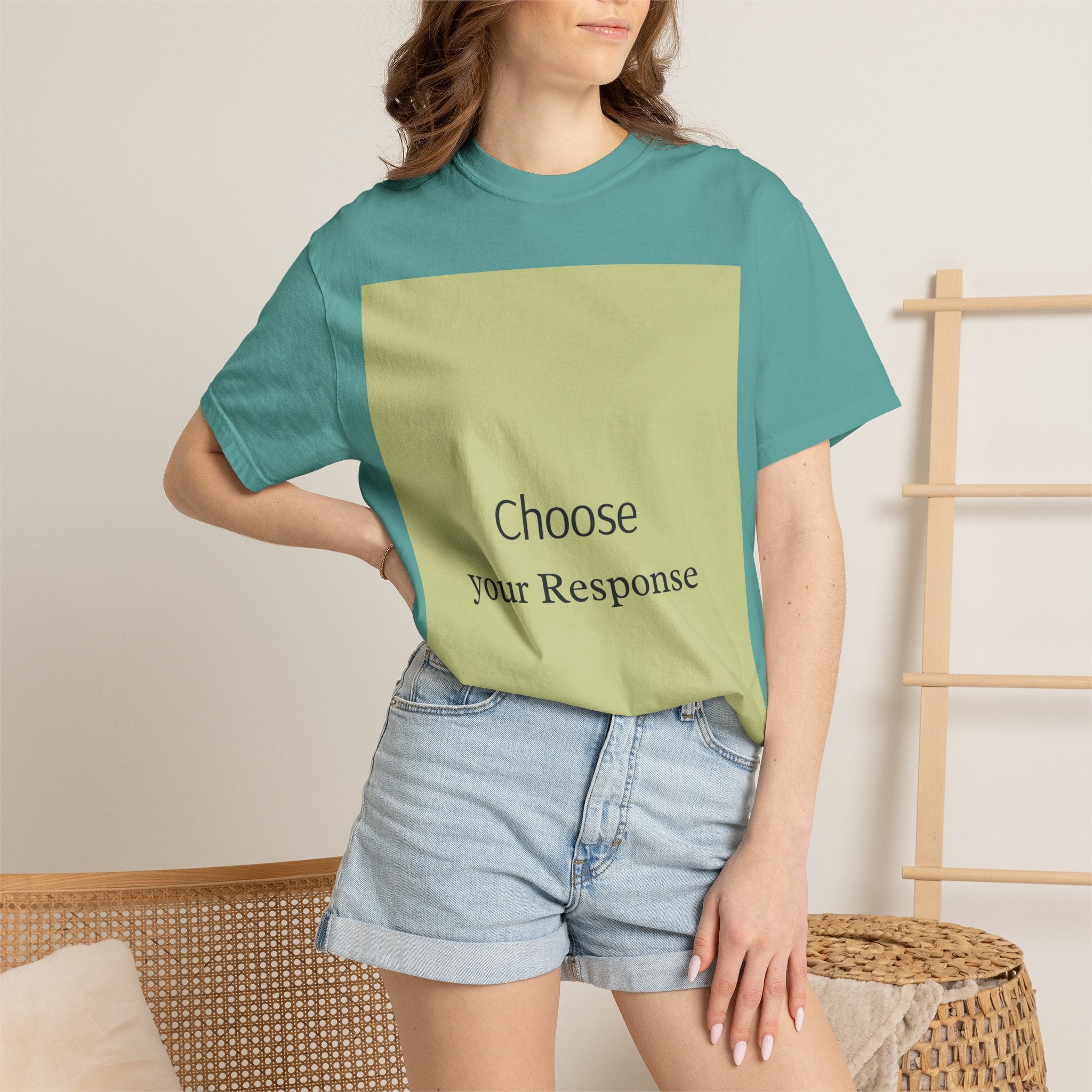Choose Your Response T-Shirt — Motivational Minimalist Tee