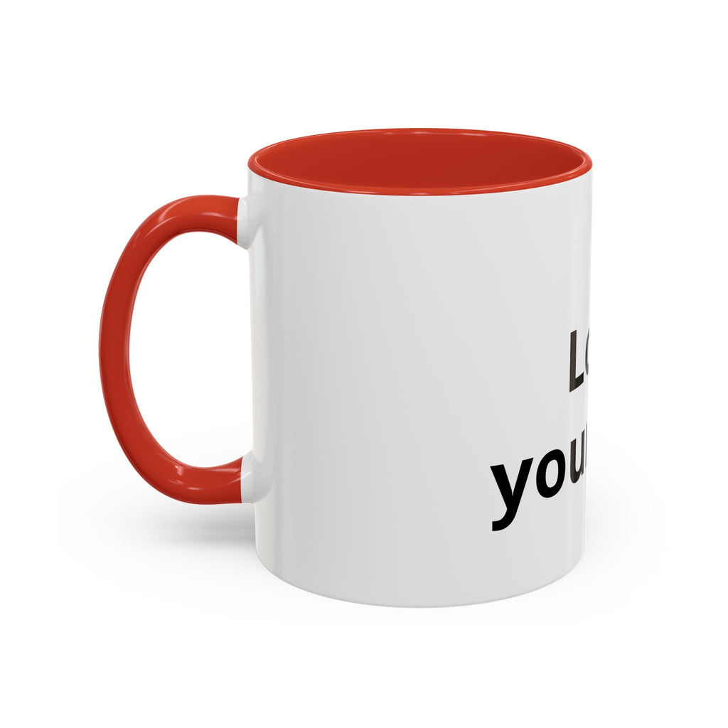 Accent Coffee Mug — "Love Your Fate" Inspirational Ceramic Mug (11/15 oz)