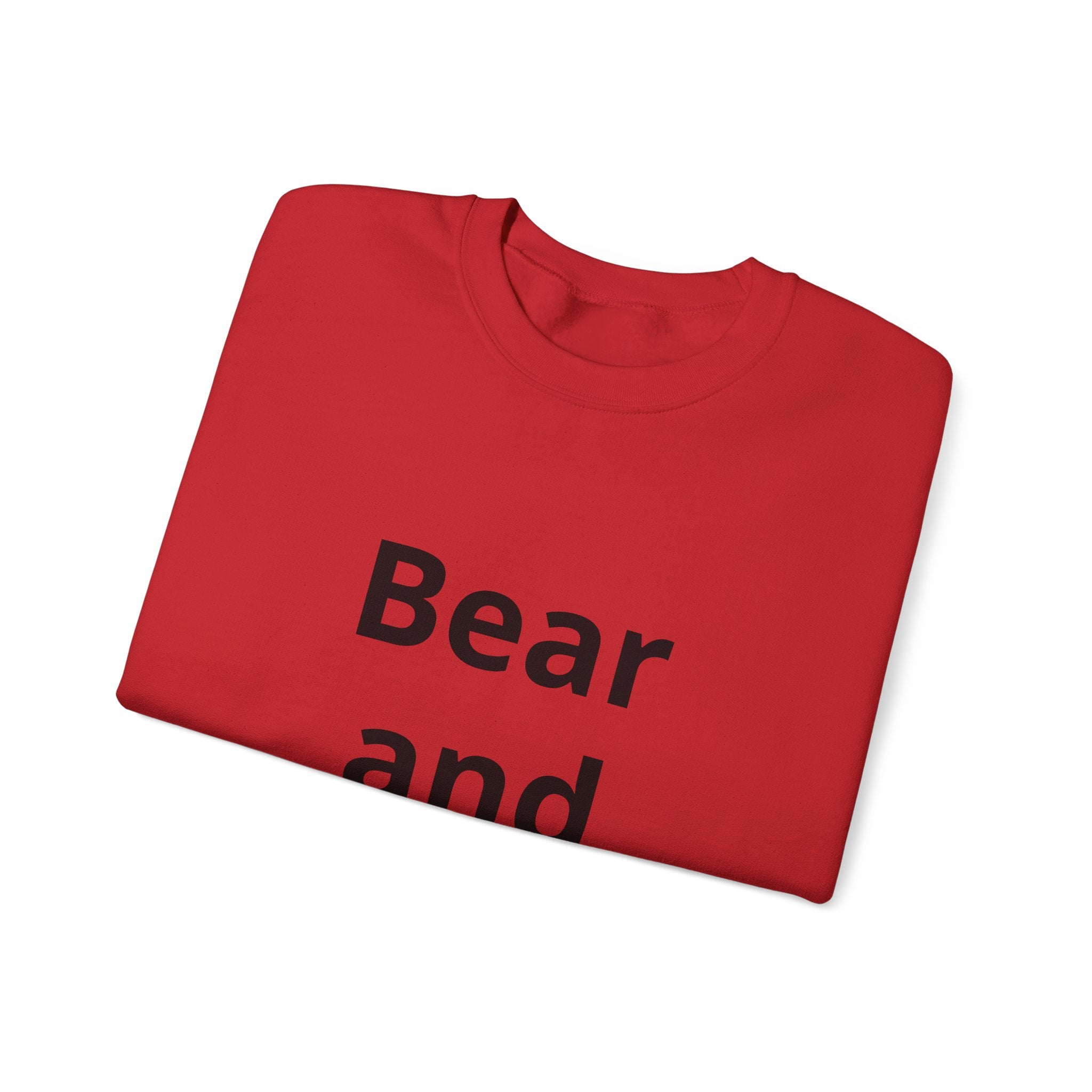 Bear and Forbear Sweatshirt