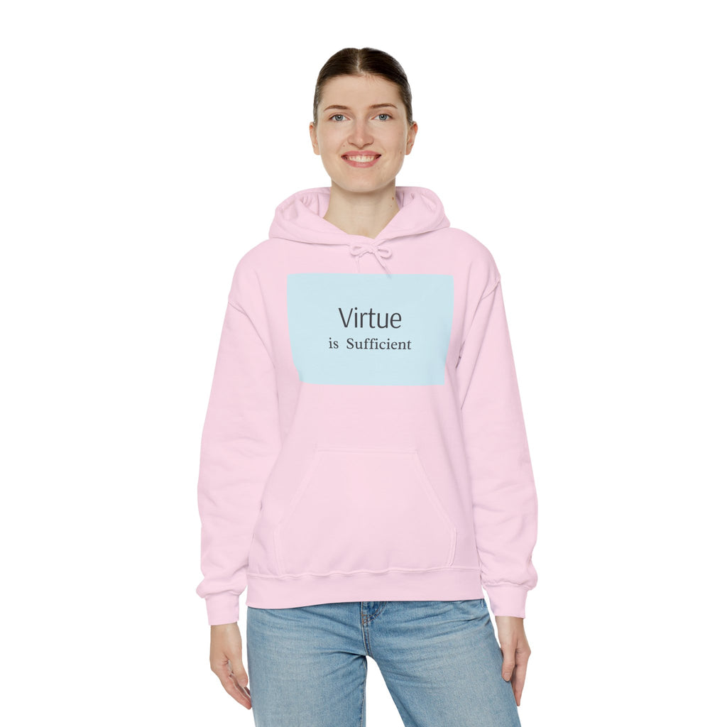Virtue Is Sufficient Hoodie — Minimalist Inspirational Pullover