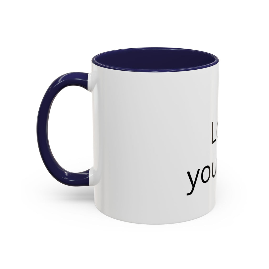 Accent Coffee Mug — "Love Your Fate" Inspirational Ceramic Mug (11/15 oz)