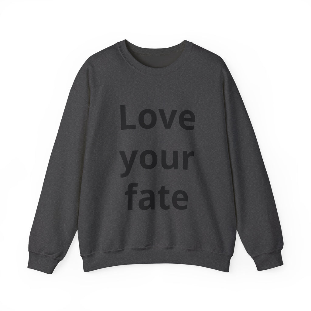 Crewneck Sweatshirt “Love Your Fate” – Minimal Inspirational Pullover