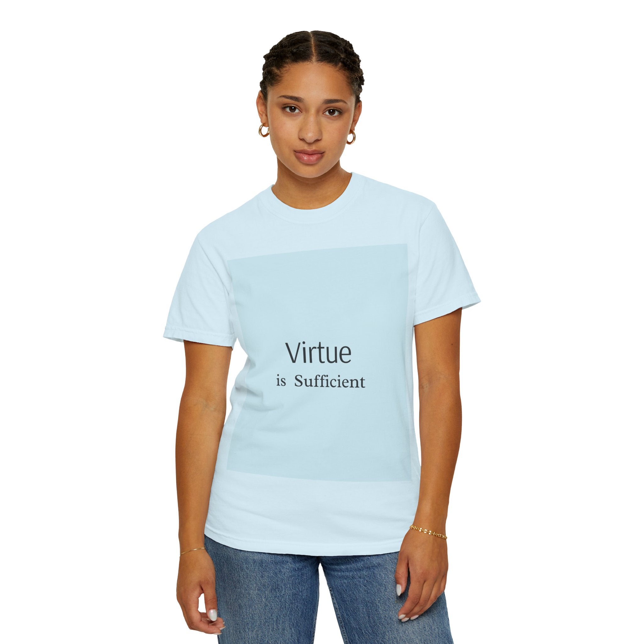 T-Shirt — "Virtue is Sufficient" Minimalist Inspirational Tee