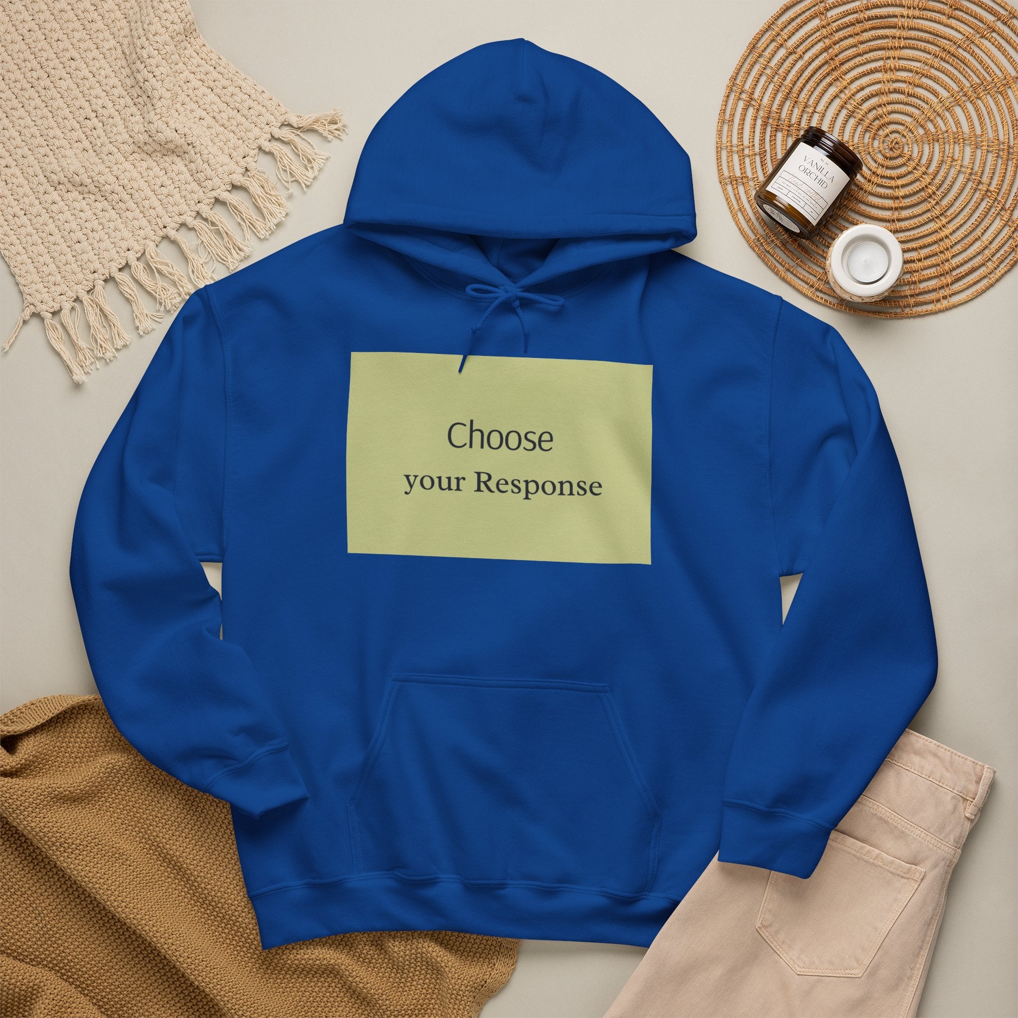 Hoodie — "Choose Your Response" Minimal Motivational Pullover
