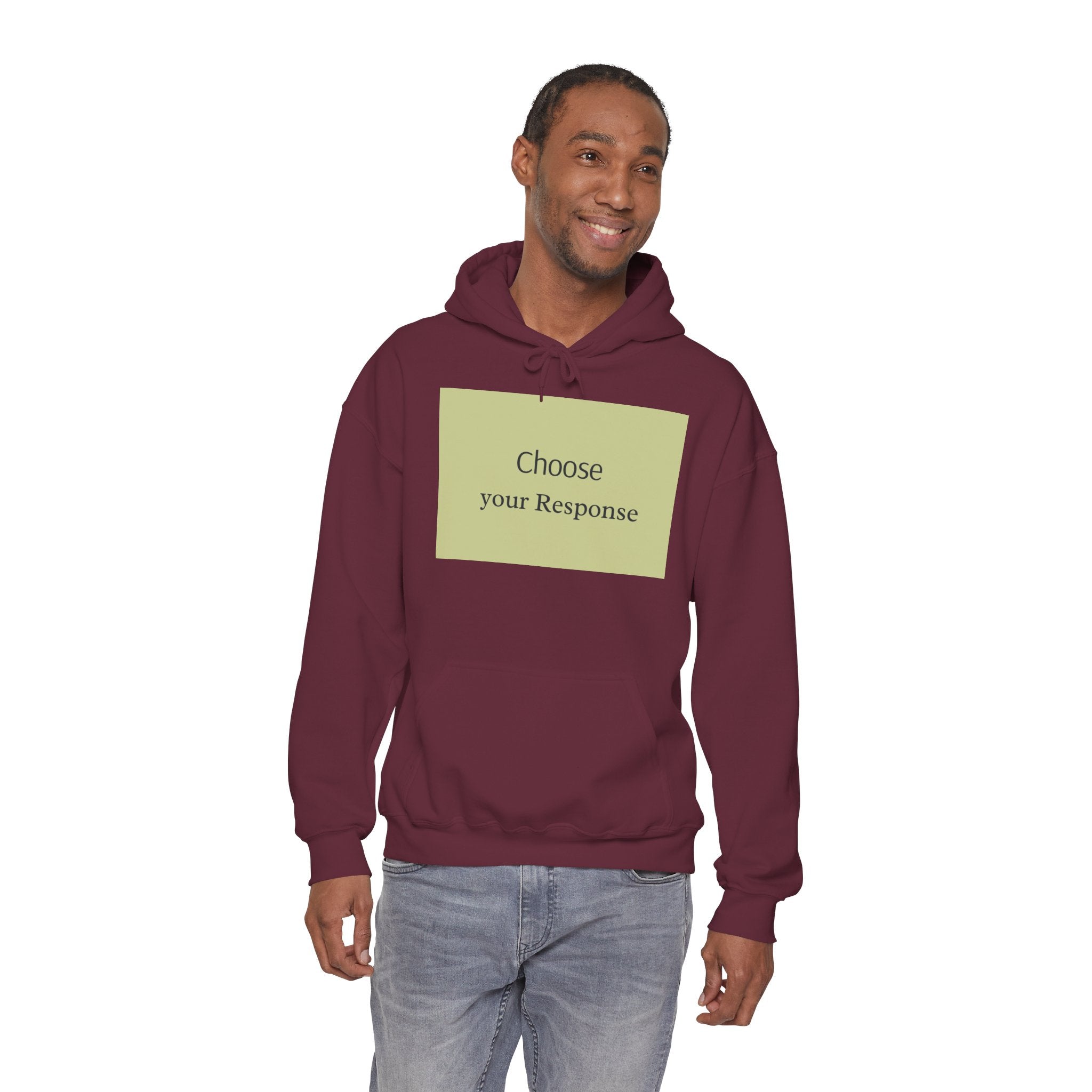 Hoodie — "Choose Your Response" Minimal Motivational Pullover