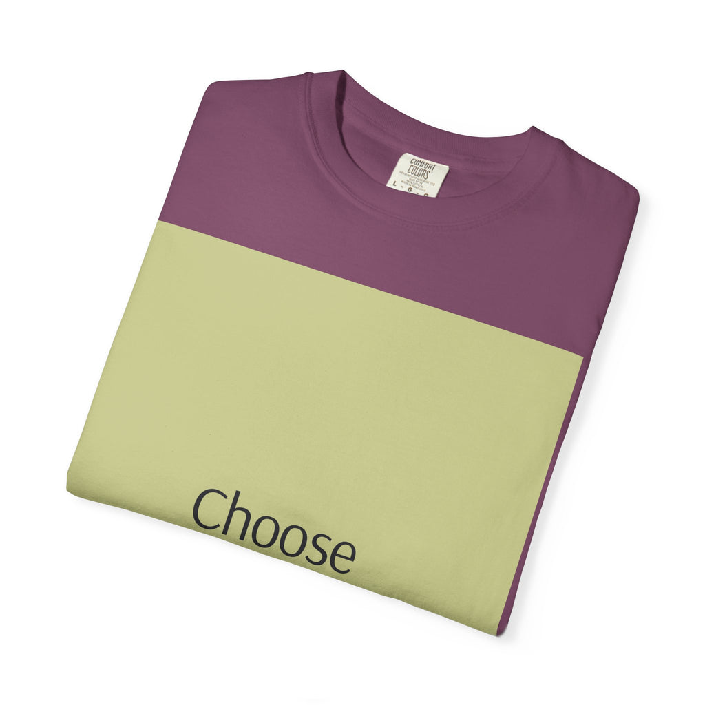 Choose Your Response T-Shirt — Motivational Minimalist Tee