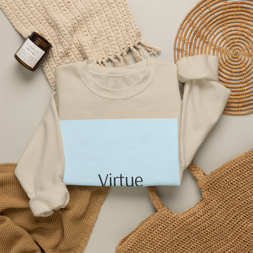 Crewneck Sweatshirt — "Virtue is Sufficient" Minimalist Inspirational Design