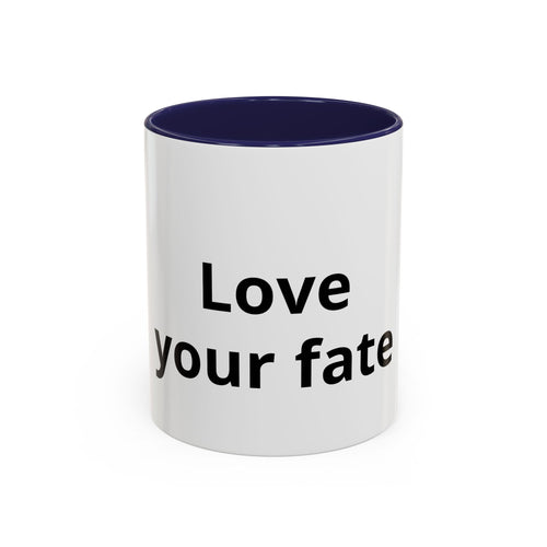 Accent Coffee Mug — "Love Your Fate" Inspirational Ceramic Mug (11/15 oz)