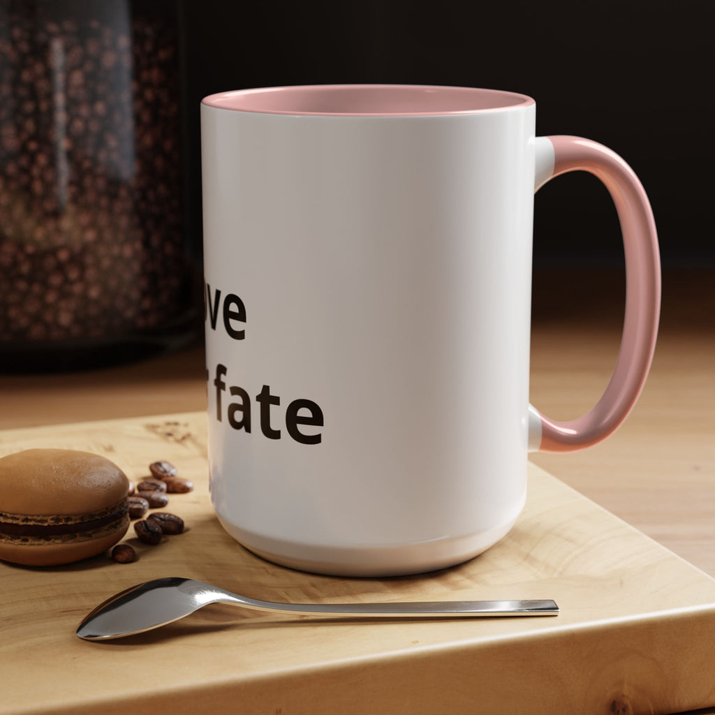 Accent Coffee Mug — "Love Your Fate" Inspirational Ceramic Mug (11/15 oz)