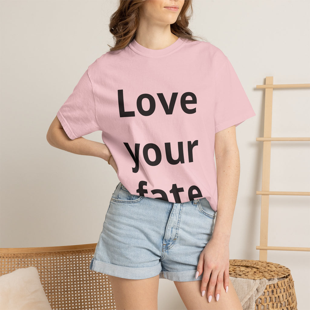 Love Your Fate T-Shirt — Minimal Inspirational Quote Tee