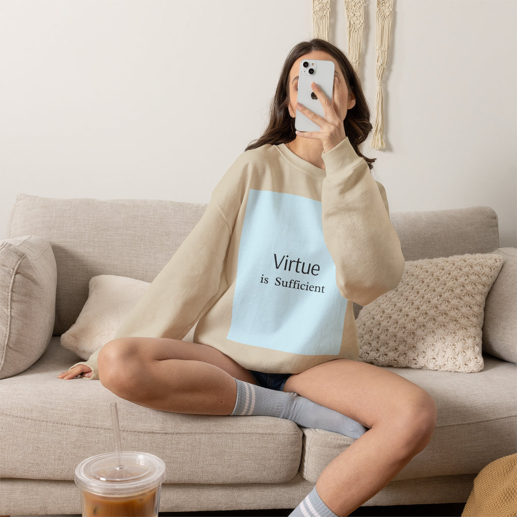 Crewneck Sweatshirt — "Virtue is Sufficient" Minimalist Inspirational Design