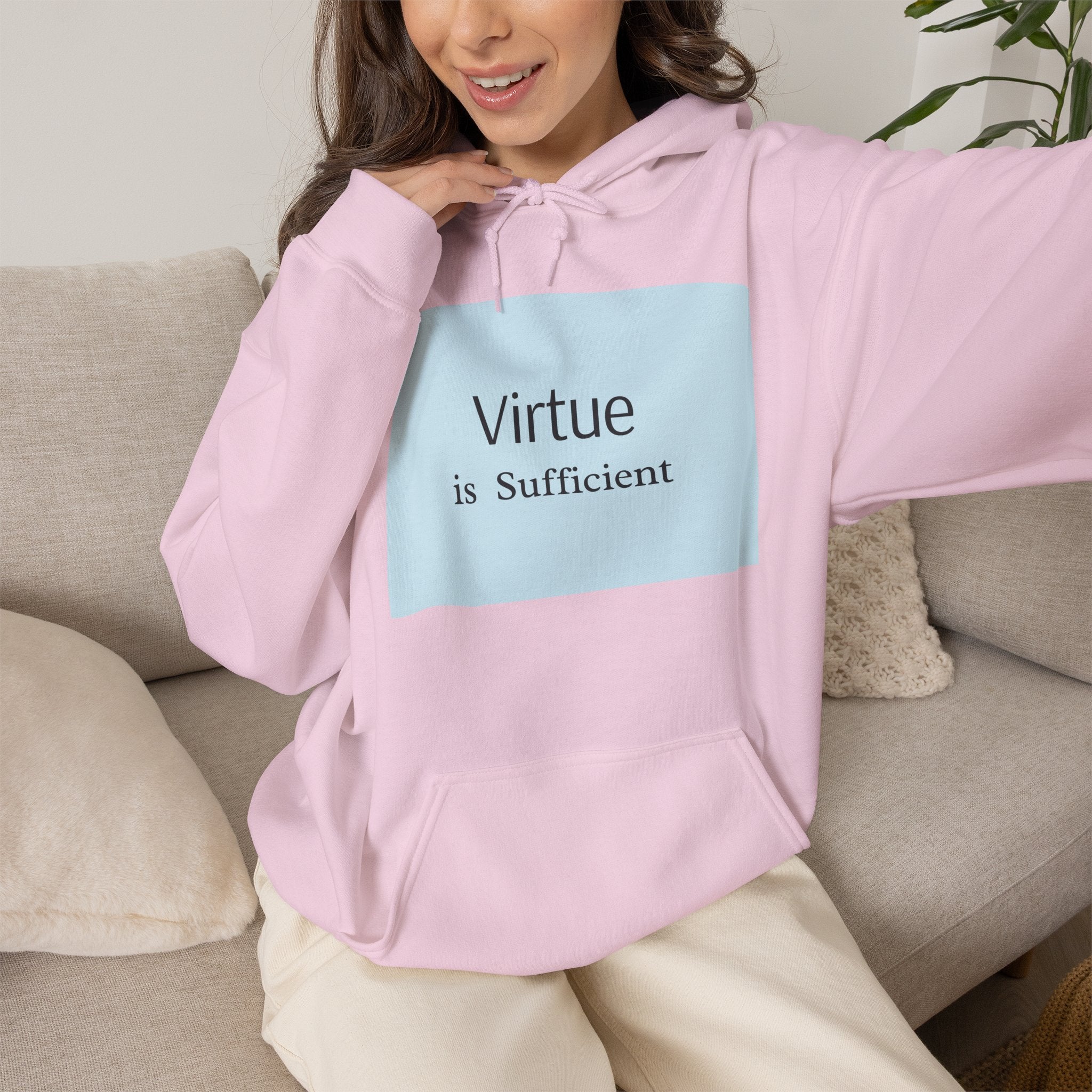 Virtue Is Sufficient Hoodie — Minimalist Inspirational Pullover