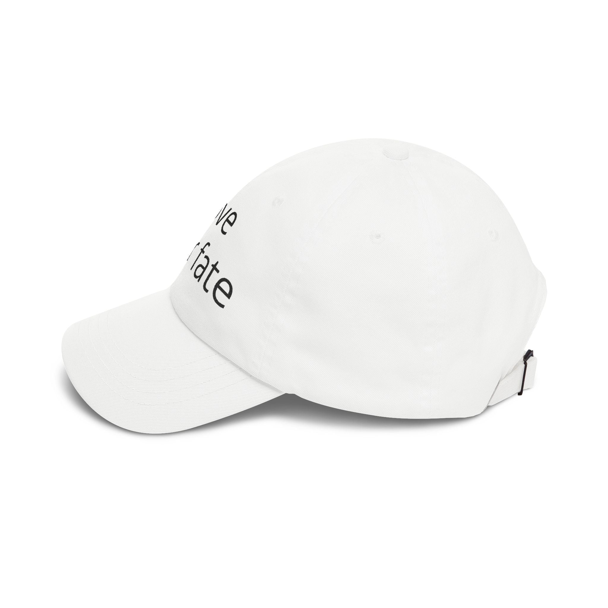 Love Your Fate Dad Cap – Minimal Embroidered White Baseball Hat