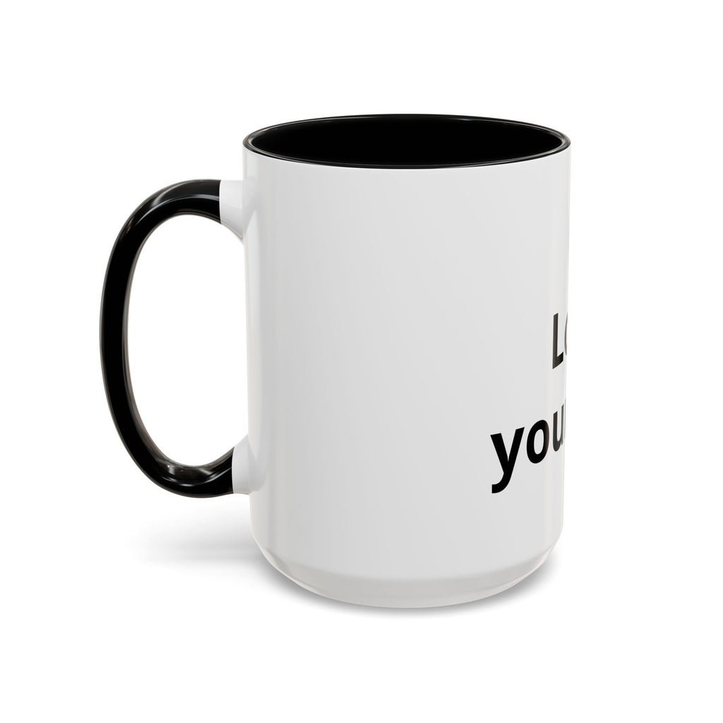 Accent Coffee Mug — "Love Your Fate" Inspirational Ceramic Mug (11/15 oz)