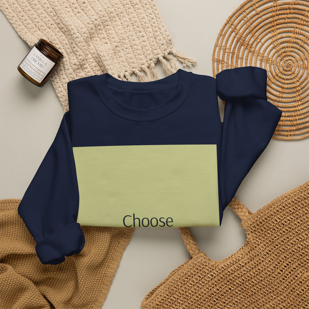 Crewneck Sweatshirt — 'Choose Your Response' Minimalist Motivational Pullover