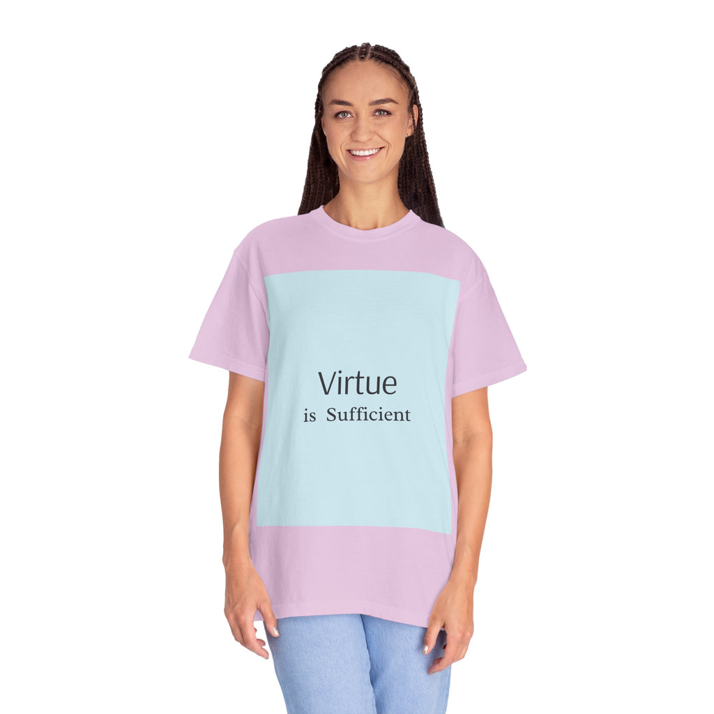 T-Shirt — "Virtue is Sufficient" Minimalist Inspirational Tee