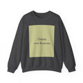 Crewneck Sweatshirt — 'Choose Your Response' Minimalist Motivational Pullover
