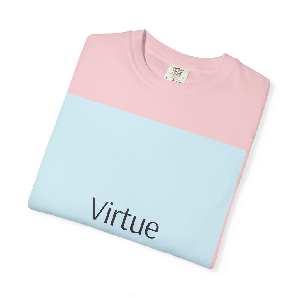T-Shirt — "Virtue is Sufficient" Minimalist Inspirational Tee