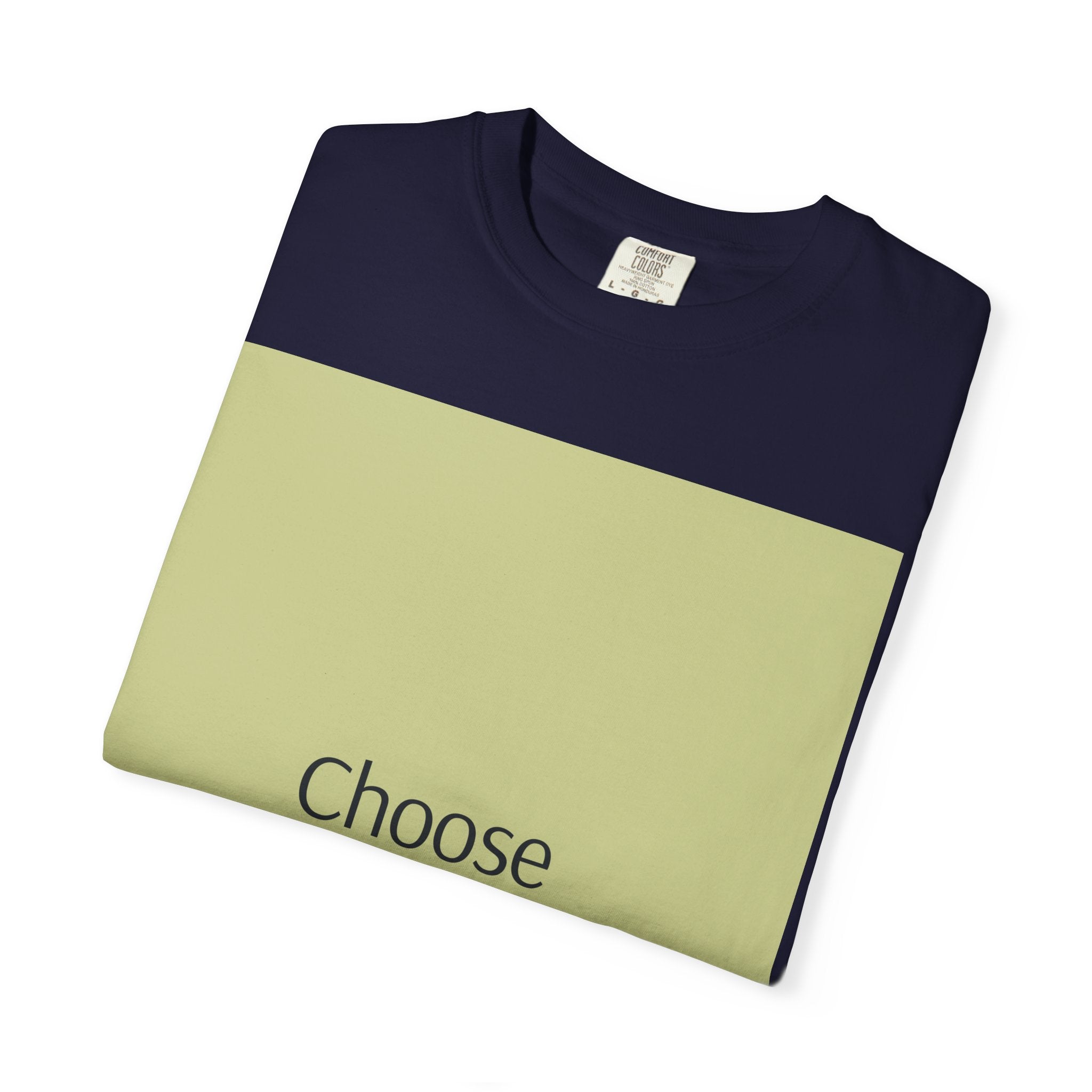 Choose Your Response T-Shirt — Motivational Minimalist Tee