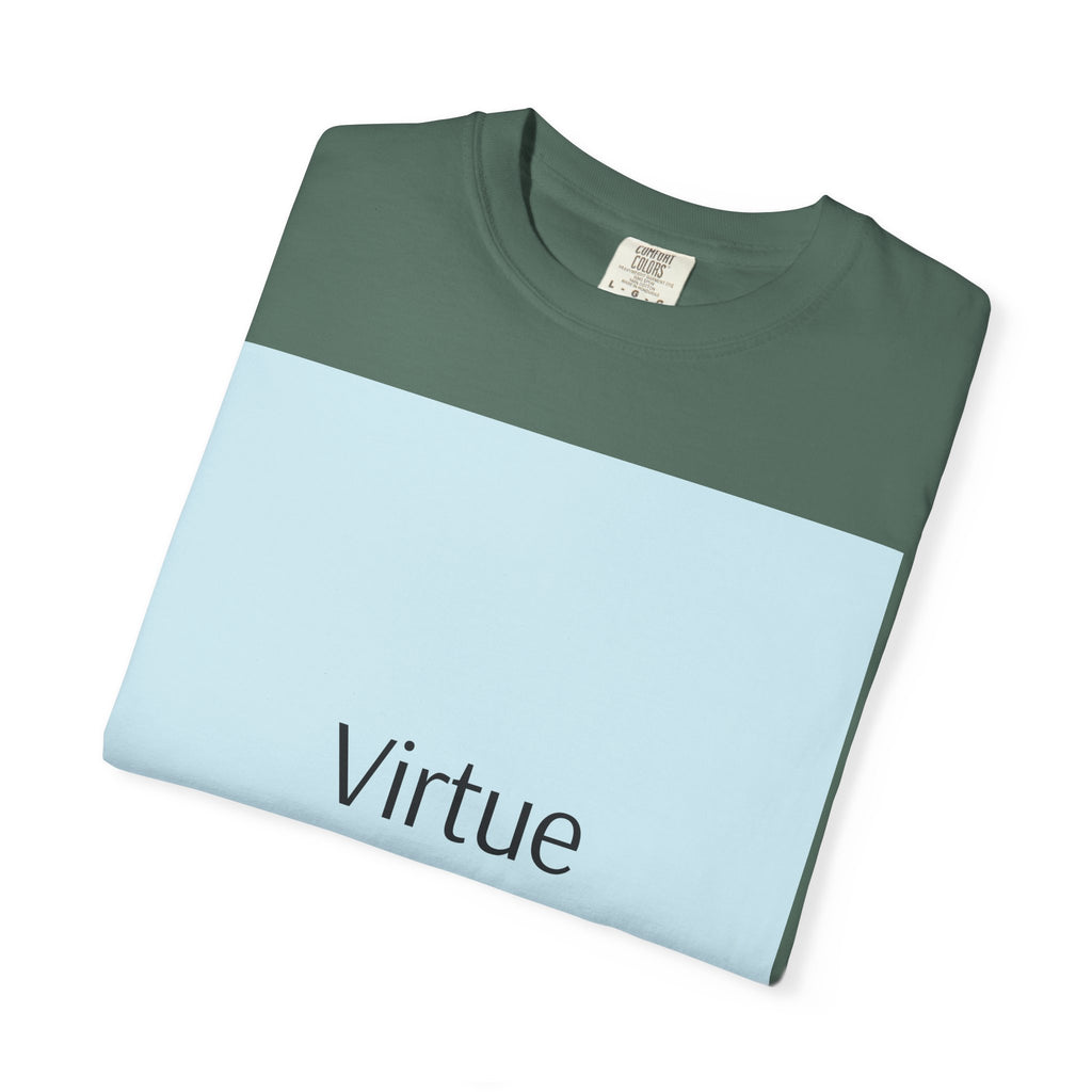 T-Shirt — "Virtue is Sufficient" Minimalist Inspirational Tee