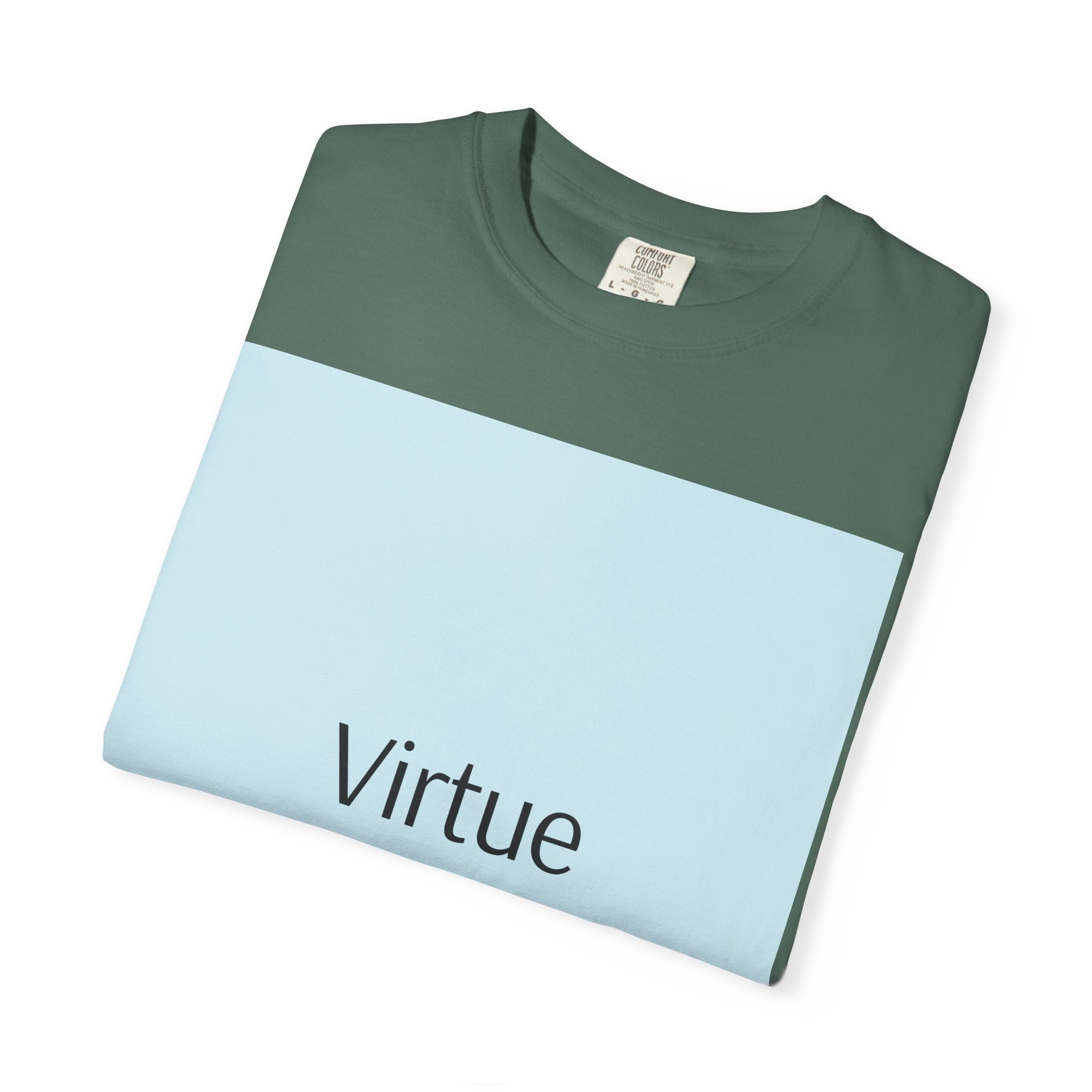 T-Shirt — "Virtue is Sufficient" Minimalist Inspirational Tee