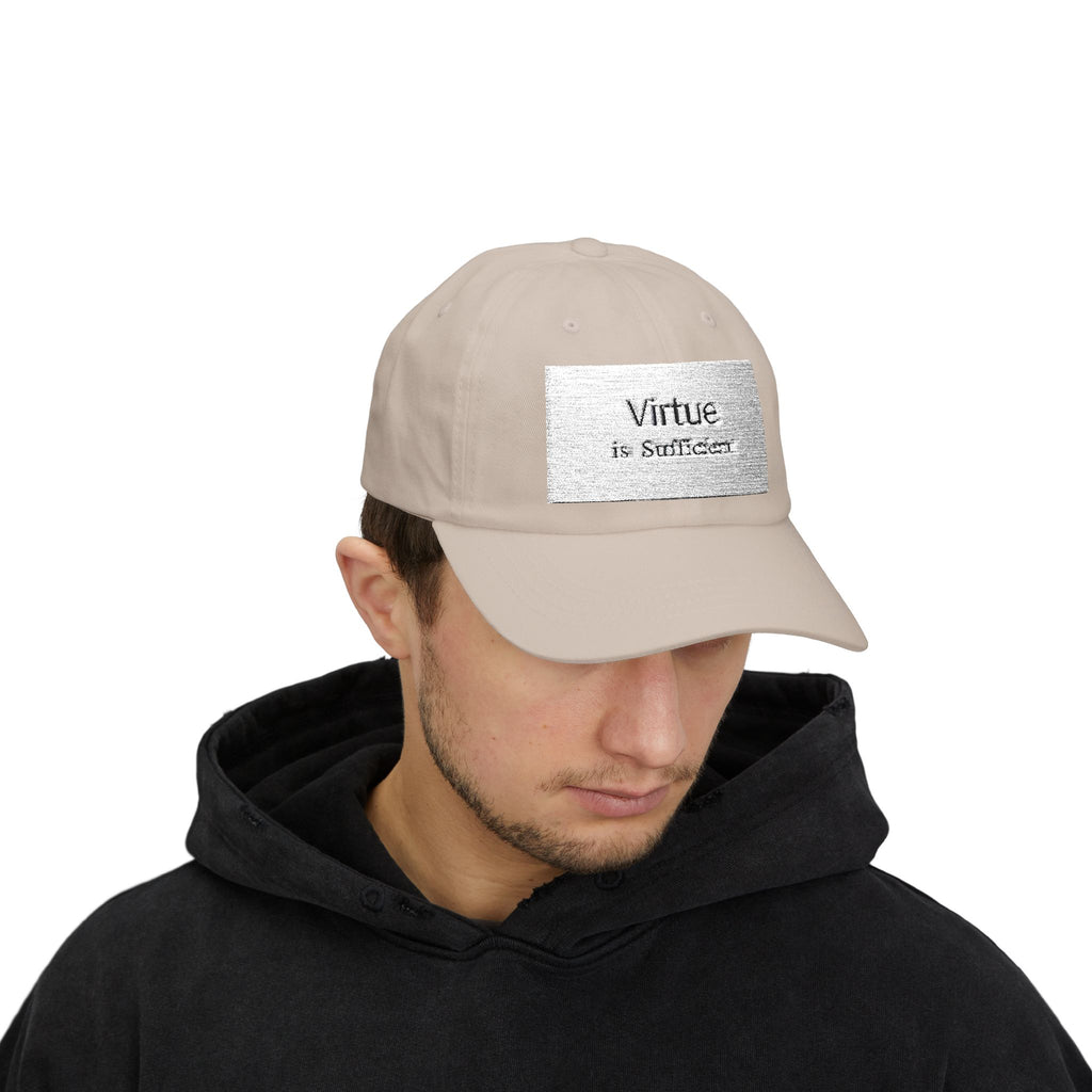 Dad Cap — "Virtue is Sufficient" Embroidered Classic Hat
