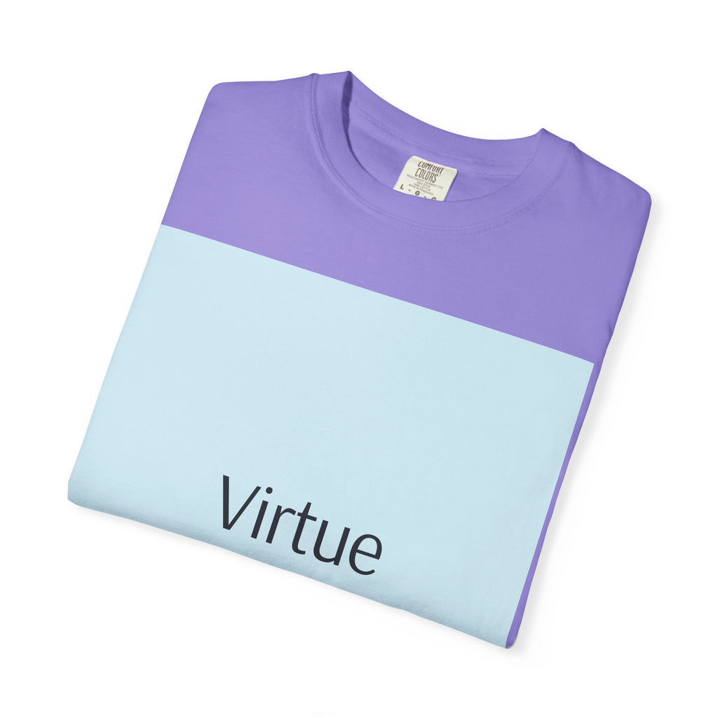 T-Shirt — "Virtue is Sufficient" Minimalist Inspirational Tee