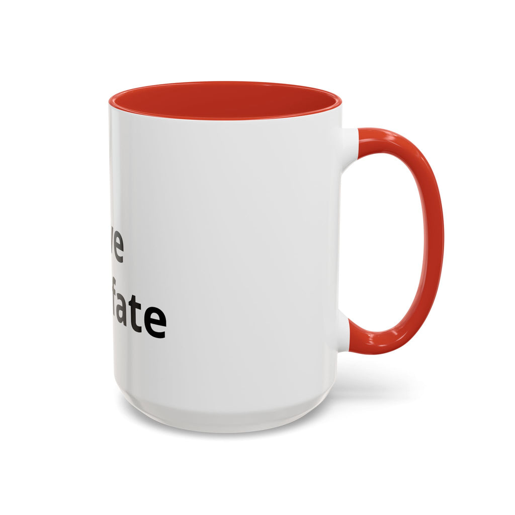 Accent Coffee Mug — "Love Your Fate" Inspirational Ceramic Mug (11/15 oz)