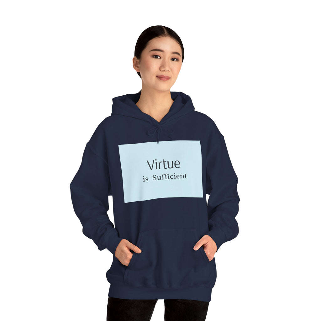 Virtue Is Sufficient Hoodie — Minimalist Inspirational Pullover