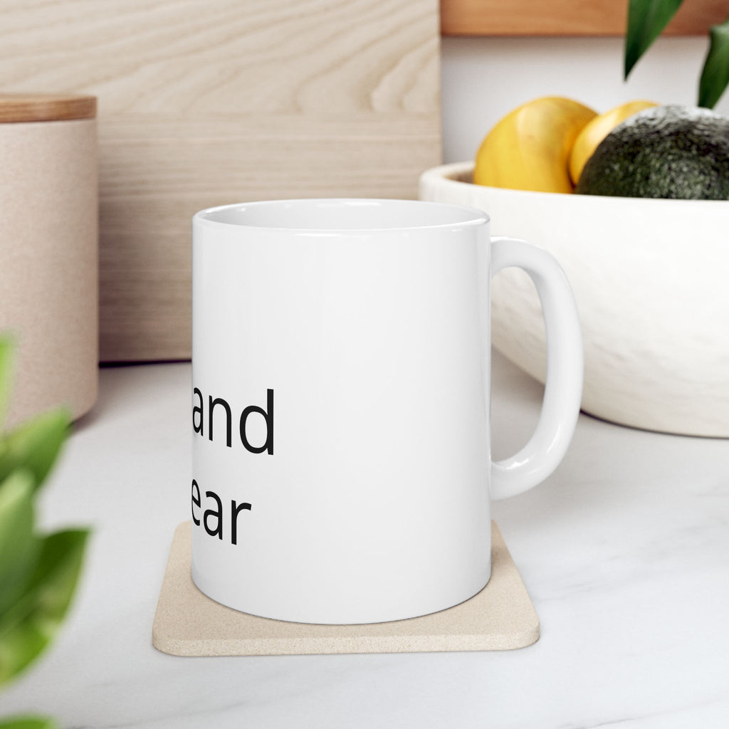 Bear and Forbear Ceramic Mug — Funny Pun Coffee Cup, Gift for Animal Lovers