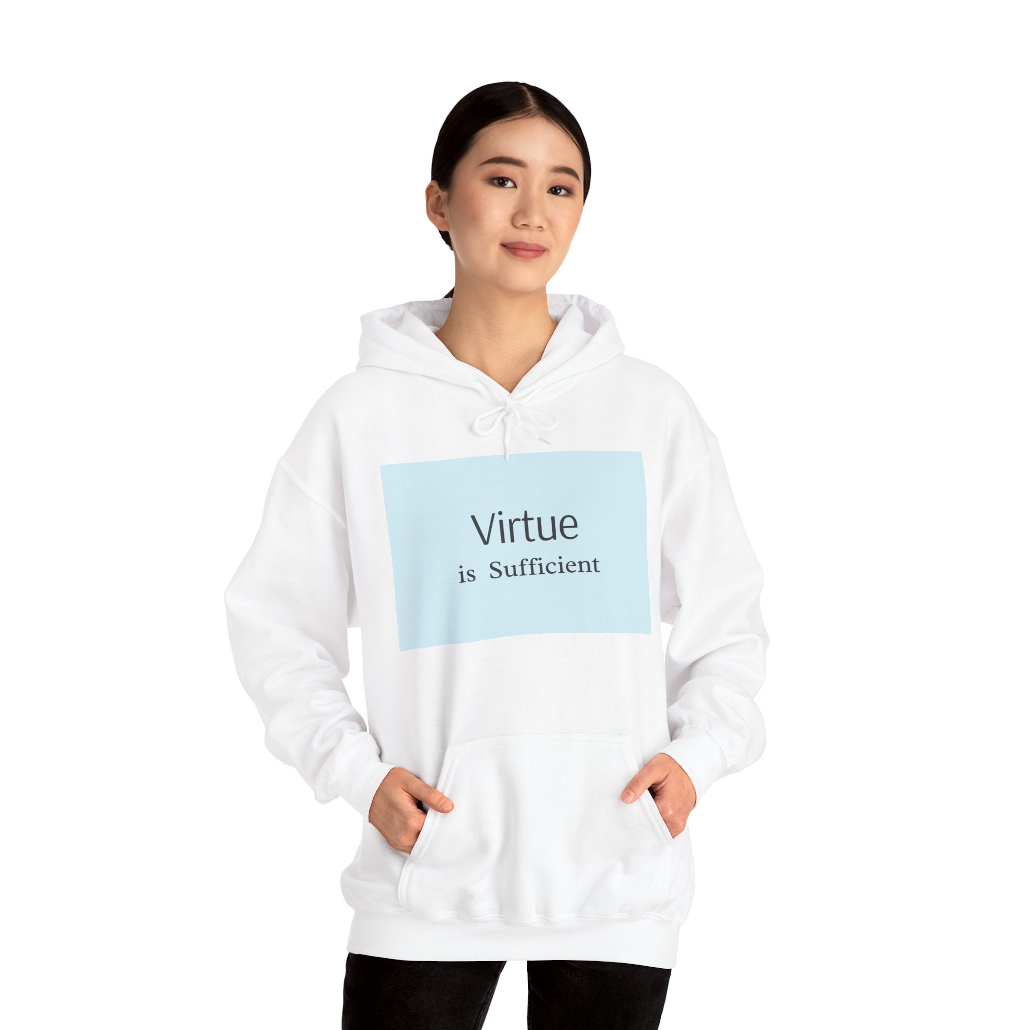 Virtue Is Sufficient Hoodie — Minimalist Inspirational Pullover