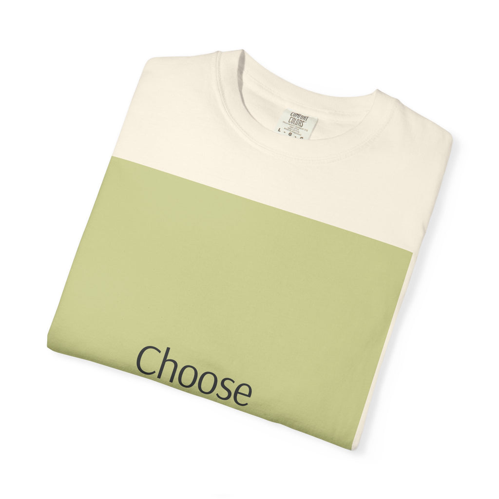 Choose Your Response T-Shirt — Motivational Minimalist Tee