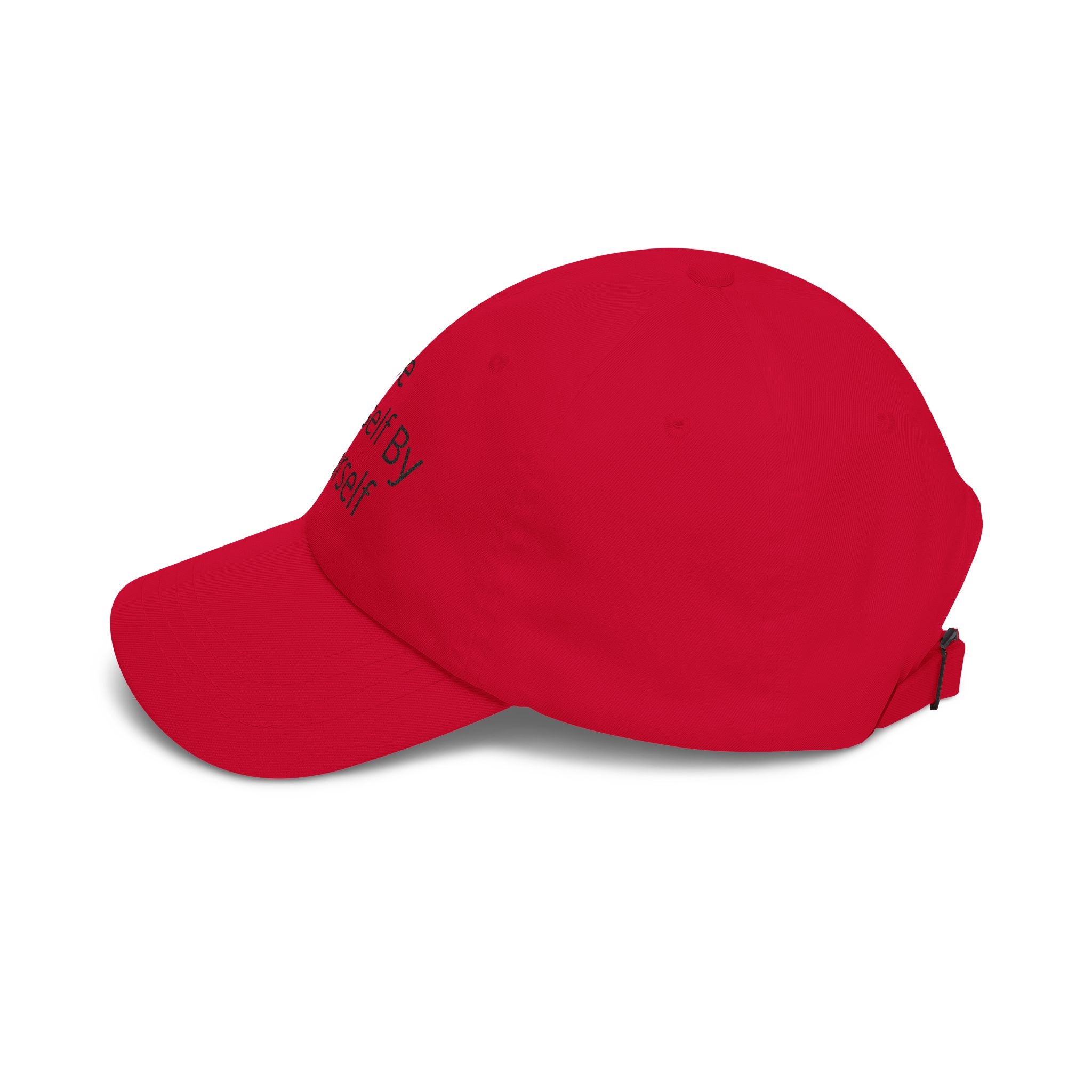 Dad Cap — "Be Yourself By Yourself" Embroidered Self-Love Baseball Hat
