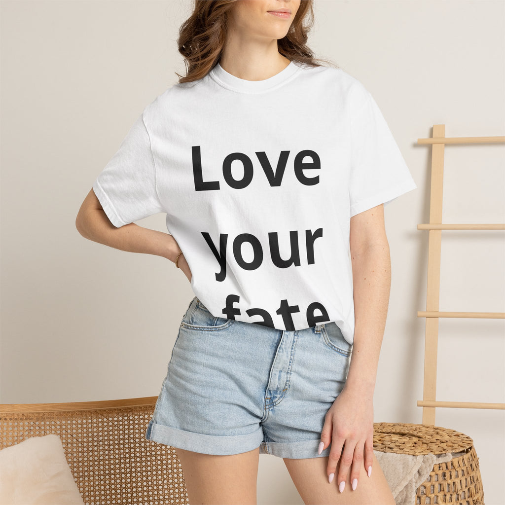 Love Your Fate T-Shirt — Minimal Inspirational Quote Tee