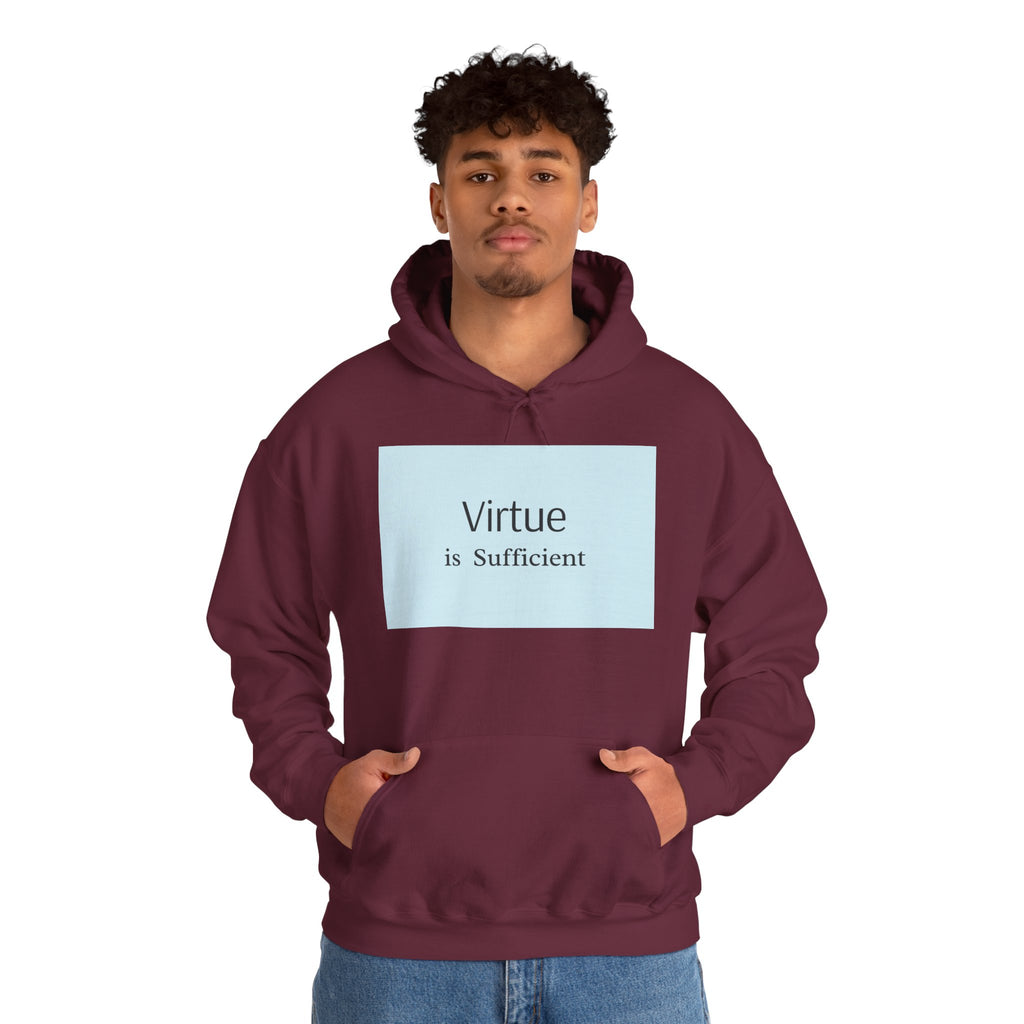 Virtue Is Sufficient Hoodie — Minimalist Inspirational Pullover