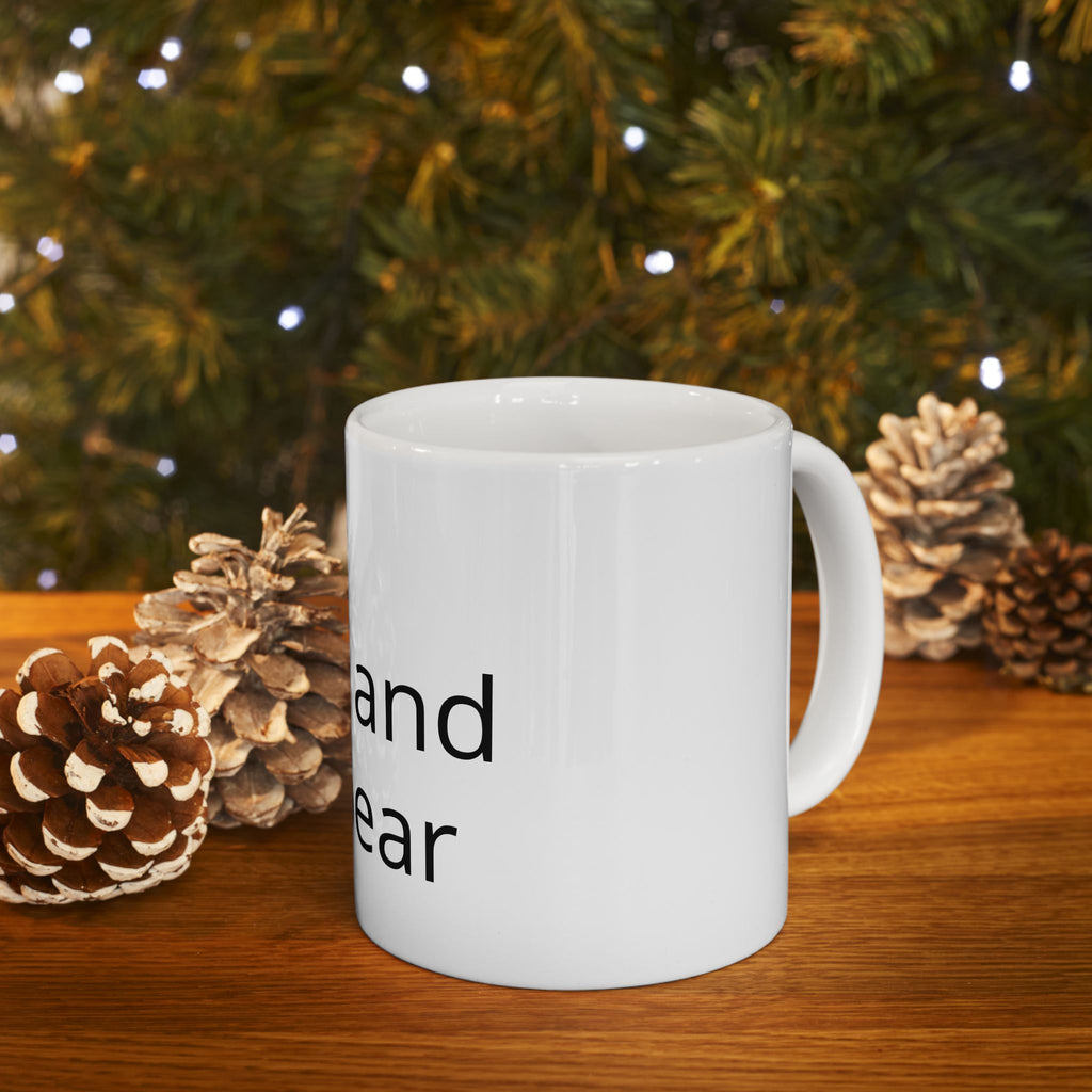 Bear and Forbear Ceramic Mug — Funny Pun Coffee Cup, Gift for Animal Lovers