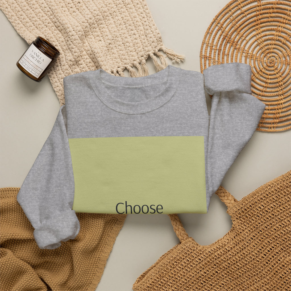 Crewneck Sweatshirt — 'Choose Your Response' Minimalist Motivational Pullover