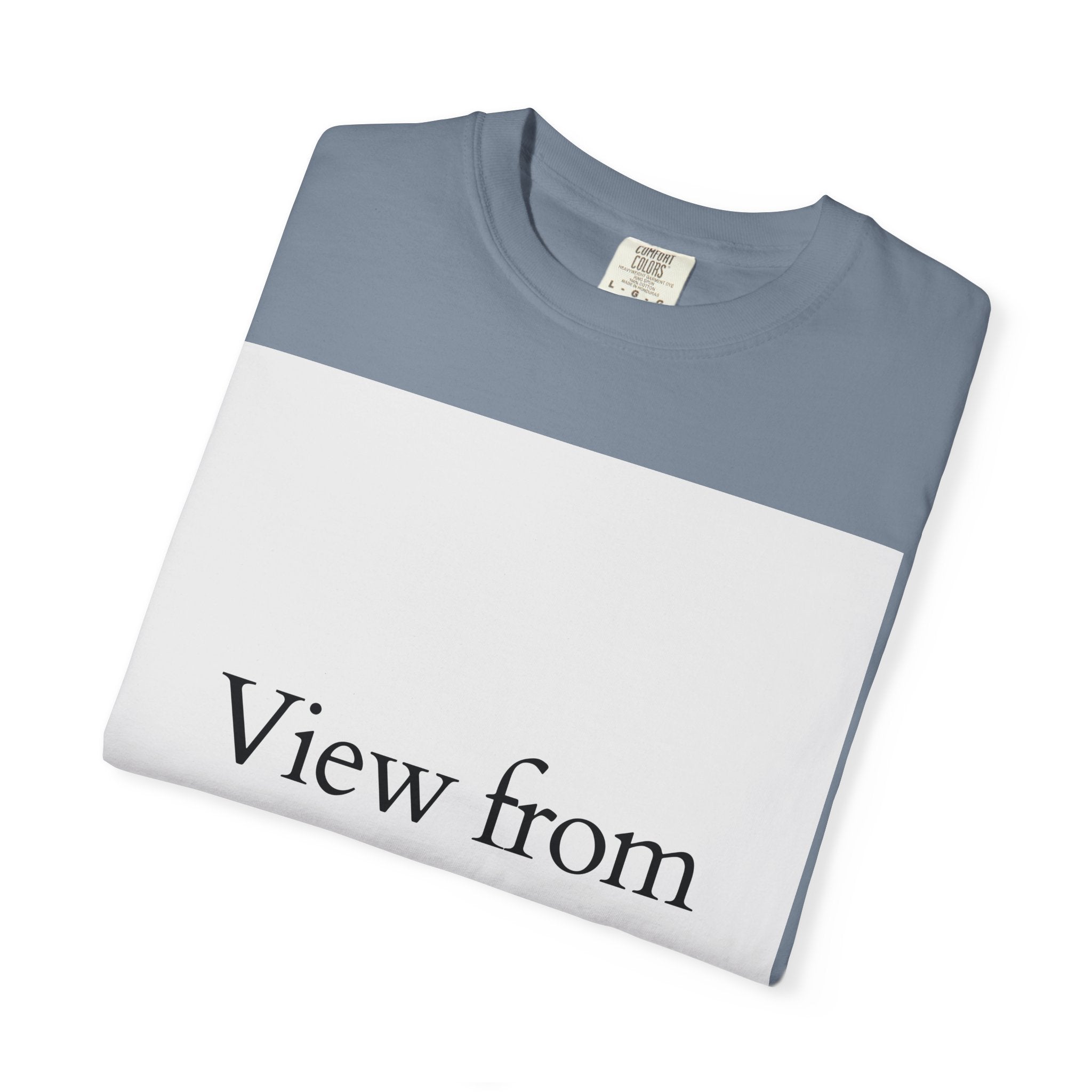 View From Above T-Shirt — Minimal Typography Graphic Tee