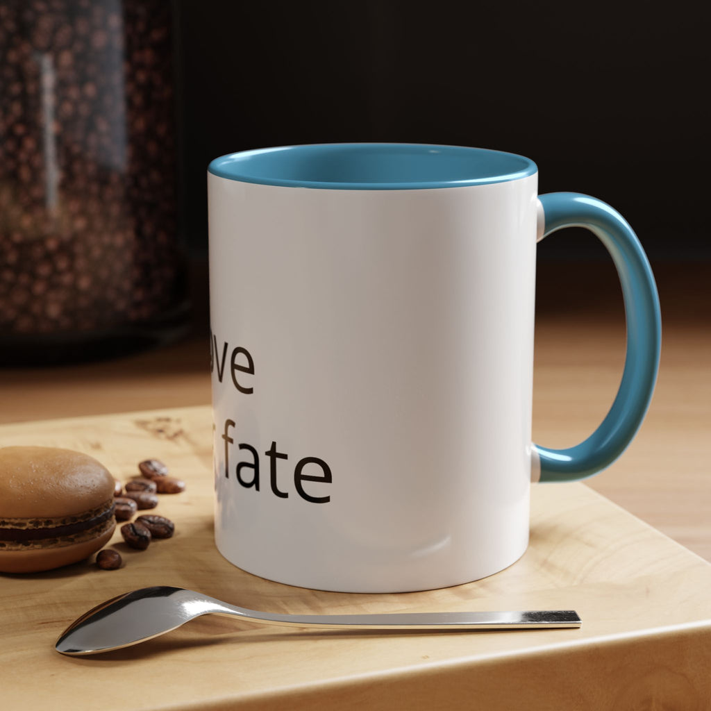 Accent Coffee Mug — "Love Your Fate" Inspirational Ceramic Mug (11/15 oz)