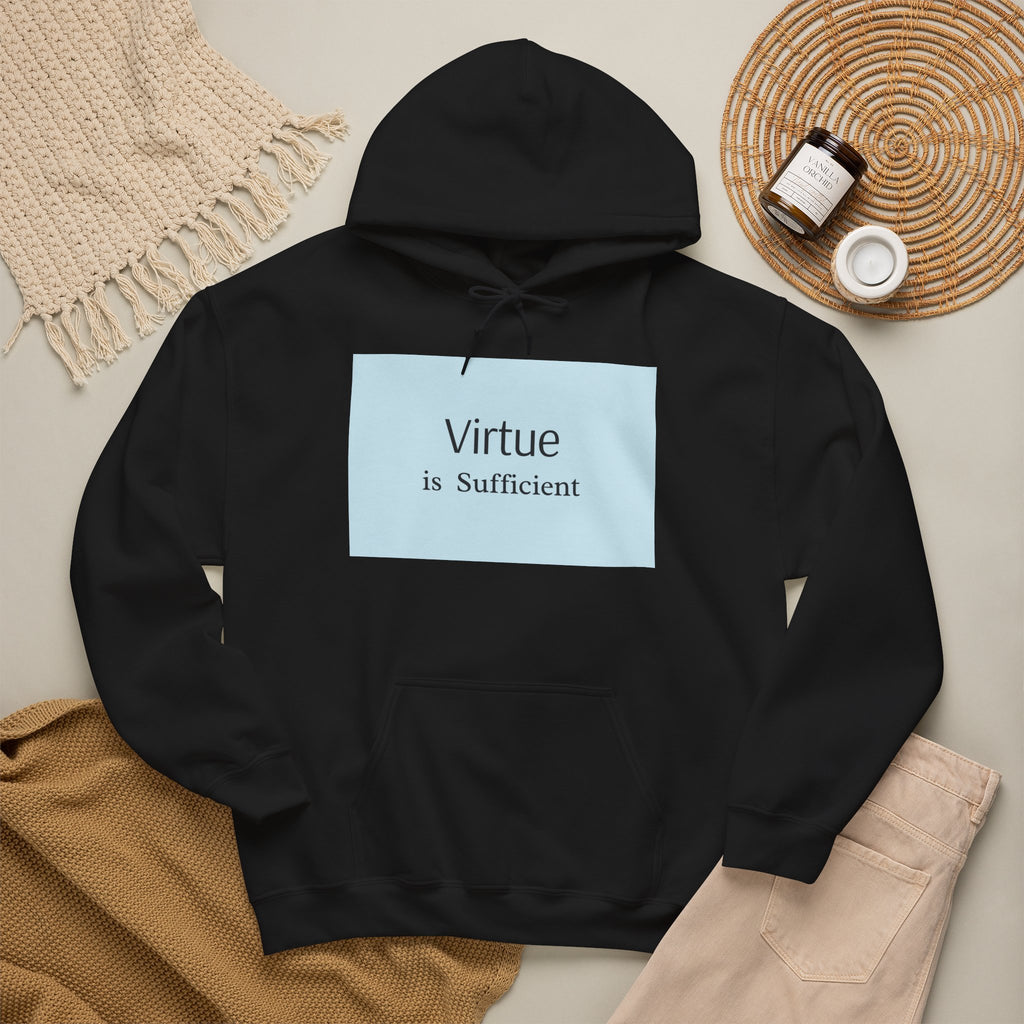 Virtue Is Sufficient Hoodie — Minimalist Inspirational Pullover