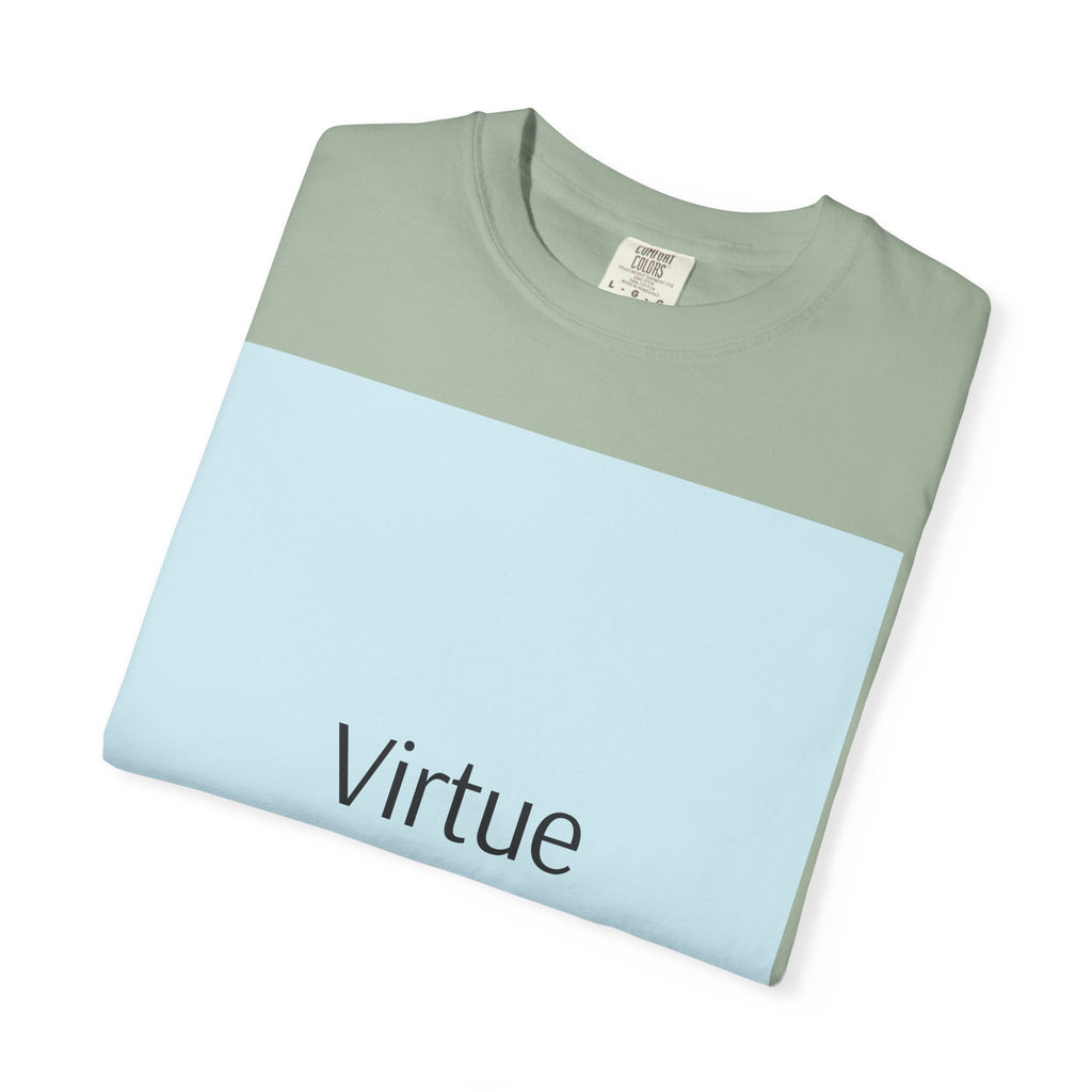 T-Shirt — "Virtue is Sufficient" Minimalist Inspirational Tee